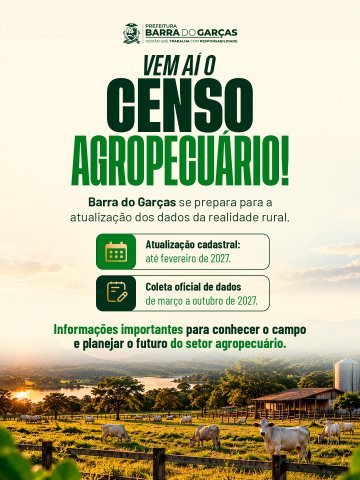 Censo Agropecuário terá atualização cadastral a partir de outubro em Barra do Garças